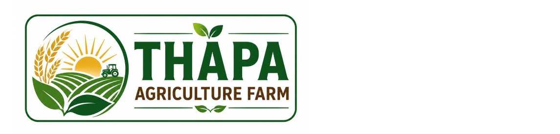 THAPA AGRICULTURE FARM